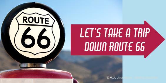 Let’s take a trip down Route 66
