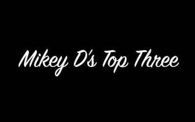 Mikey D’s Top Three: Episode #5, Mike DiNardo